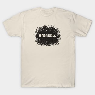 Giant Hairball T-Shirt